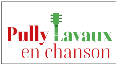 Pully Lavaux en chanson